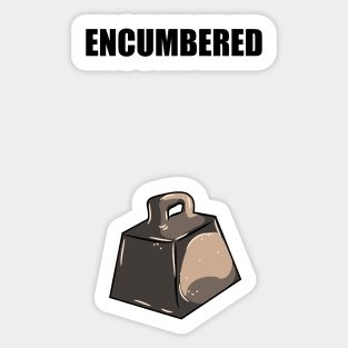 Ark Survival Evolved- Encumbered Sticker